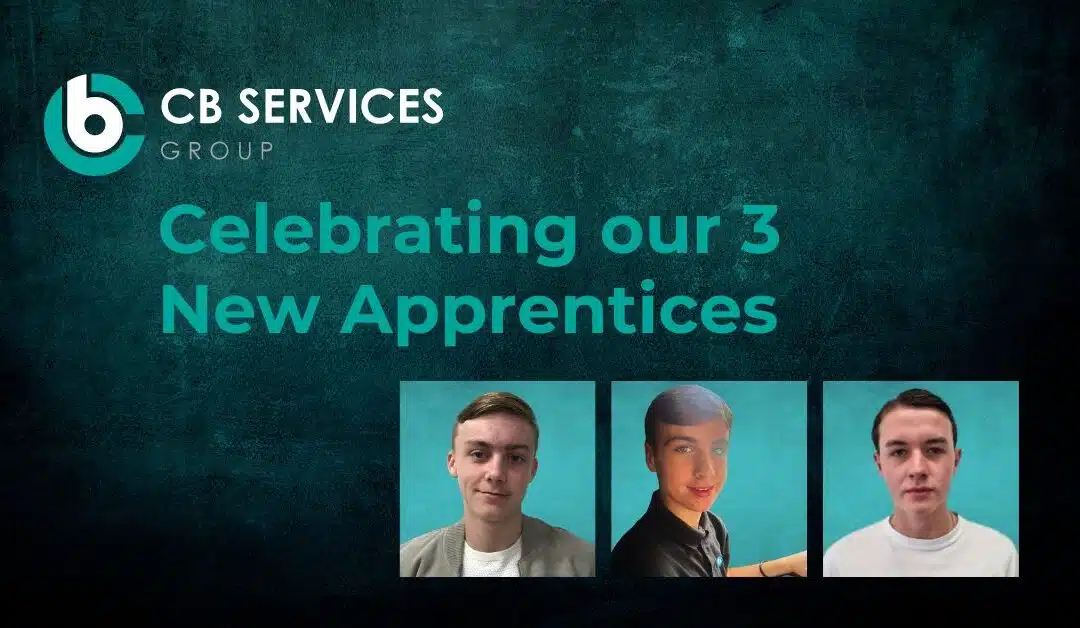 CB Services Group Welcomes 3 New Level 3 Installation Electrician Apprentices to their Team